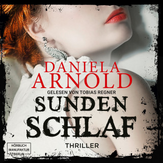 Daniela Arnold: Sündenschlaf - Thriller (ungekürzt)