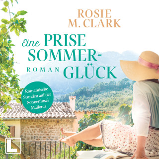 Rosie M. Clark: Eine Prise Sommerglück - Große Gefühle auf der Sonneninsel, Band 2 (ungekürzt)
