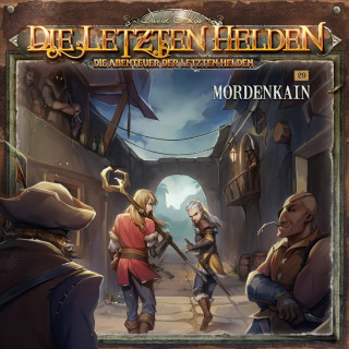 Paul Burghardt: Die Letzten Helden, Die Abenteuer der Letzten Helden, Folge 29: Mordenkain