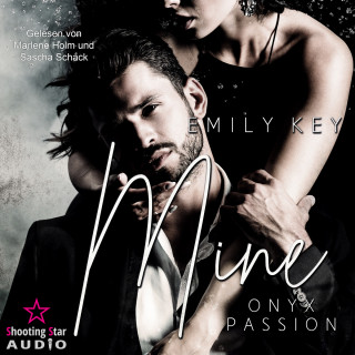 Emily Key: Mine: Onyx Passion - Mine-Family-Reihe, Band 2 (ungekürzt)