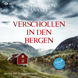 Ana Dee, Elin Svensson: Verschollen in den Bergen - Bergström & Viklund - Schweden-Krimi, Band 1 (ungekürzt)