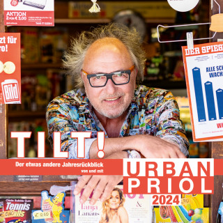 Urban Priol: TILT! 2024 - Der etwas andere Jahresrückblick von und mit Urban Priol