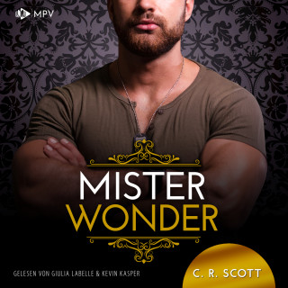 C. R. Scott: Mister Wonder - The Misters, Buch 6 (ungekürzt)
