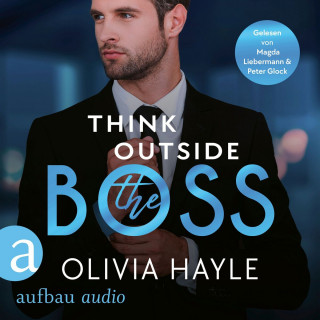 Olivia Hayle: Think outside the Boss - New York Billionaires, Band 1 (Ungekürzt)