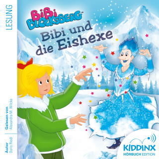 Doris Riedl: Bibi und die Eishexe - Bibi Blocksberg - Hörbuch (Ungekürzt)