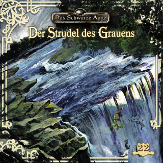 Kristina Lohfeldt: Das schwarze Auge, Folge 22: Der Strudel des Grauens