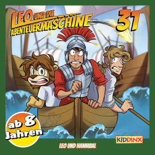 Matthias Arnold: Leo und die Abenteuermaschine, Folge 31: Leo und Hannibal