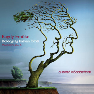 Bagdy Emőke: Boldogság hatvan fölött (teljes)