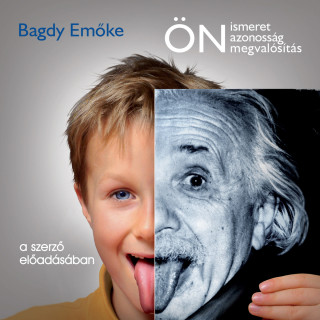 Bagdy Emőke: Önismeret, önazonosság, önmegvalósítás (teljes)