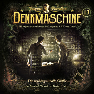 Jacques Futrelle: Die Denkmaschine, Folge 13: Die verhängnisvolle Chiffre