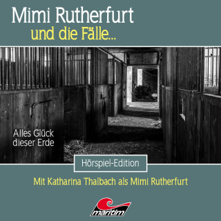 Silke Walter: Mimi Rutherfurt, Folge 67: Alles Glück dieser Erde