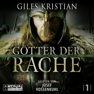 Giles Kristian: Götter der Rache - Sigurd, Band 1 (ungekürzt)