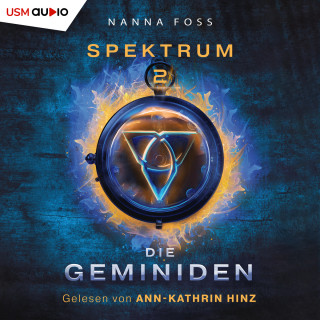 Nanna Foss: Die Geminiden - Spektrum, Band 2 (ungekürzt)