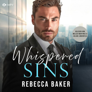 Rebecca Baker: Whispered Sins: Das geheime Baby vom CEO - Baby Confessions, Band 1 (ungekürzt)