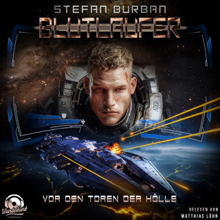 Stefan Burban: Vor den Toren der Hölle - Blutläufer, Band 4 (Ungekürzt)