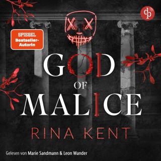 Rina Kent: God of Malice - Gefährliche Liebe - The King's U vs. Royal Elite University, Band 1 (Ungekürzt)
