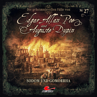 Markus Duschek: Edgar Allan Poe & Auguste Dupin, Folge 27: Sodom und Gomorrha
