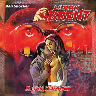 Jake Renson, Jürgen Grasmück, Simeon Hrissomallis: Larry Brent, Folge 58: Dr. Satanas, Totensauger