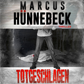 Marcus Hünnebeck: Totgeschlagen - Drosten und Sommer, Band 23 (ungekürzt)