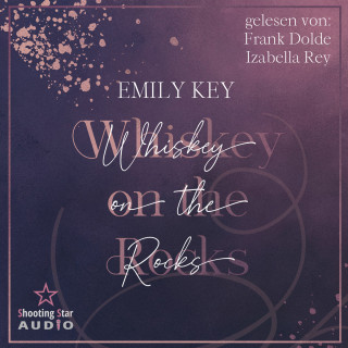 Emily Key: Whiskey on the Rocks - Lightman Brother's, Band 1 (ungekürzt)