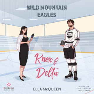 Ella McQueen: Knox & Delta - Wild Mountain Eagles, Band 1 (ungekürzt)
