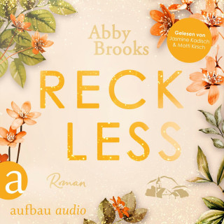 Abby Brooks: Reckless - Wildrose Landing, Band 3 (Ungekürzt)