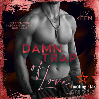 Liv Keen, Kathrin Lichters: Damn Trap of Love - Wild Tigers, Band 11 (ungekürzt)