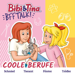 Claudia Kock, Cordula Garrido: Bibi & Tina - BFF-Talk, Coole Berufe