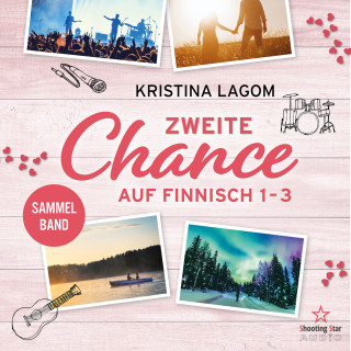 Kristina Lagom: Zweite Chance auf Finnisch - Der Sammelband - Finn-Love-Trilogie - Tangorillaz Lovestorys, Band 4 (ungekürzt)