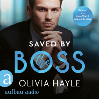 Olivia Hayle: Saved by the Boss - New York Billionaires, Band 2 (Ungekürzt)