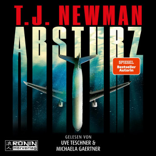 T.J. Newman: Absturz (ungekürzt)