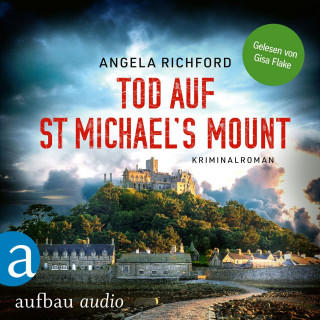 Angela Richford: Tod auf St Michael's Mount - Fiona Sutherland ermittelt, Band 1 (Ungekürzt)