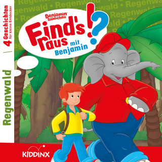 Matthias von Bornstädt: Benjamin Blümchen, Find's raus mit Benjamin, Folge 13: Regenwald