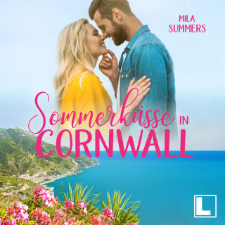 Mila Summers: Sommerküsse in Cornwall - Geschichten aus Port Isaac, Band 5 (ungekürzt)