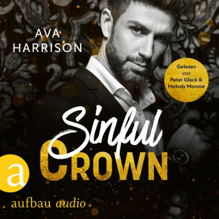 Ava Harrison: Sinful Crown - Corrupt Empire, Band 6 (Ungekürzt)