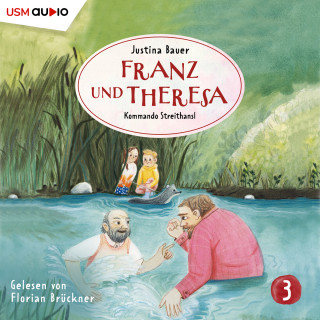 Justina Bauer: Franz und Theresa, Folge 3: Kommando Streithansl