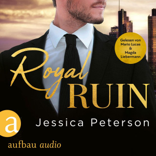 Jessica Peterson: Royal Ruin - Thorne Monarchs Series, Band 1 (Ungekürzt)