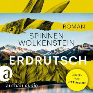 Burkhard Spinnen, Charles Wolkenstein: Erdrutsch (Ungekürzt)