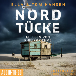 Ella Hansen, Tom Hansen: Nordtücke - Inselpolizei Amrum-Föhr, Band 11 (ungekürzt)