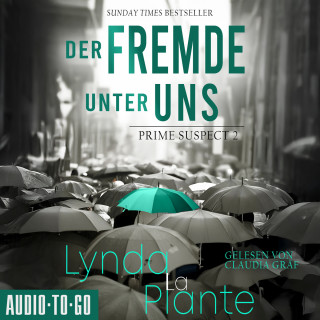 Lynda LaPlante: Der Fremde unter uns - Prime Suspect, Band 2 (ungekürzt)