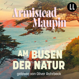 Armistead Maupin: Am Busen der Natur - Stadtgeschichten, Teil 5 (ungekürzt)