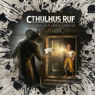 Hajo Bremer: Holy Horror, Folge 57: Cthulhus Ruf: Das Ding auf der Schwelle