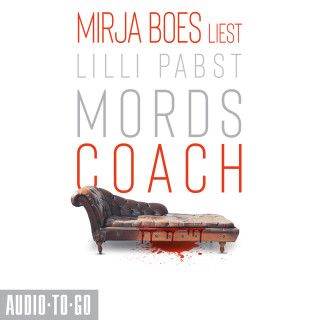 Lilli Pabst: Mordscoach - Mordscoach-Serie, Band 1 (ungekürzt)