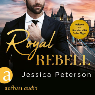 Jessica Peterson: Royal Rebel - Thorne Monarchs Series, Band 2 (Ungekürzt)
