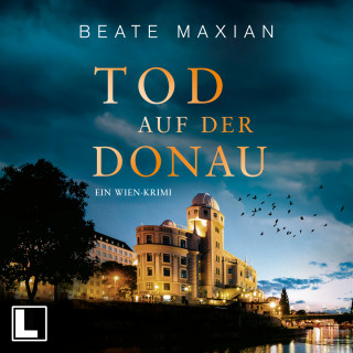 Beate Maxian: Tod auf der Donau - Die Sarah-Pauli-Reihe, Band 15 (ungekürzt)