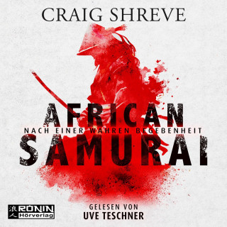 Craig Shreve: African Samurai (ungekürzt)