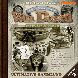 Michael Koser: Professor van Dusen, Ultimative Sammlung Volume 2 (ungekürzt)