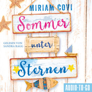 Mirian Covi: Sommer unter Sternen (ungekürzt)
