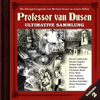 Michael Koser, Marc Freund: Professor van Dusen, Die neuen Fälle: Ultimative Sammlung Volume 2 (ungekürzt)