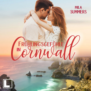 Mila Summers: Frühlingsgefühle in Cornwall - Geschichten aus Port Isaac, Band 8 (ungekürzt)